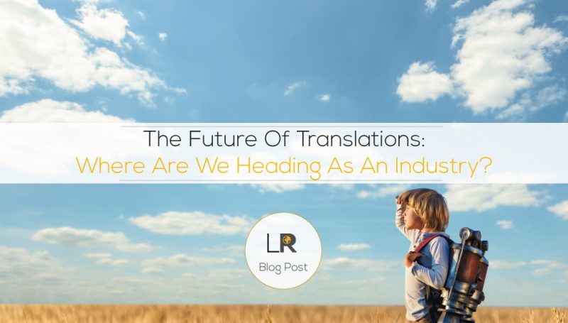 The Future Of Translations