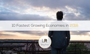 Top 10 Fastest Growing Economies In 2018: Where To Expand?  