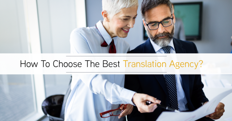 How to choose the best translation agency in 2024 – Our Guide