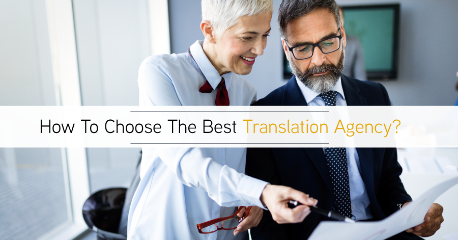 How to choose the best translation agency