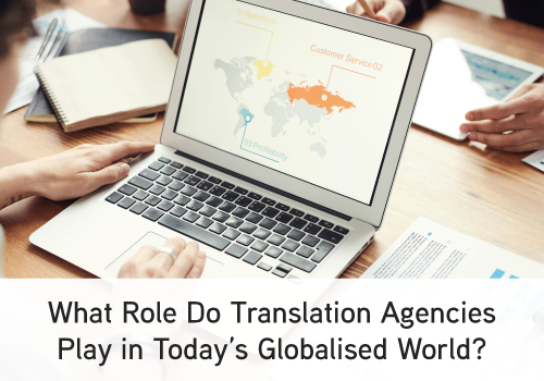 The Role of Translation Agencies - Expert Outlook