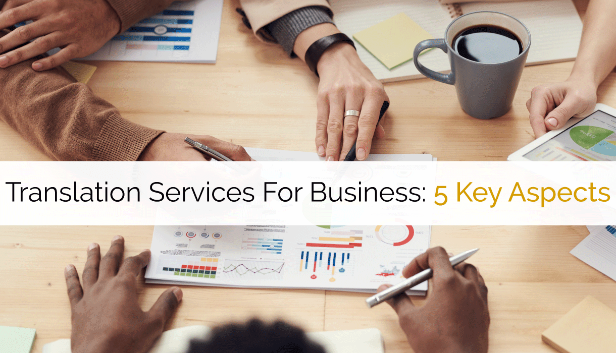 Translation-Services-for-business---key-aspects