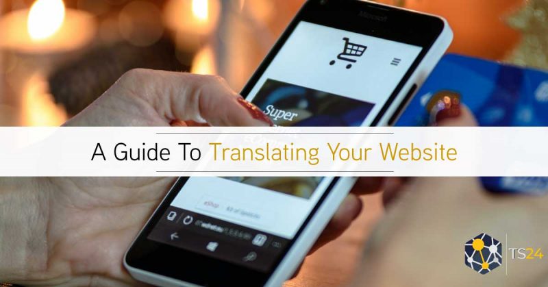 A Guide To Translating Your Website