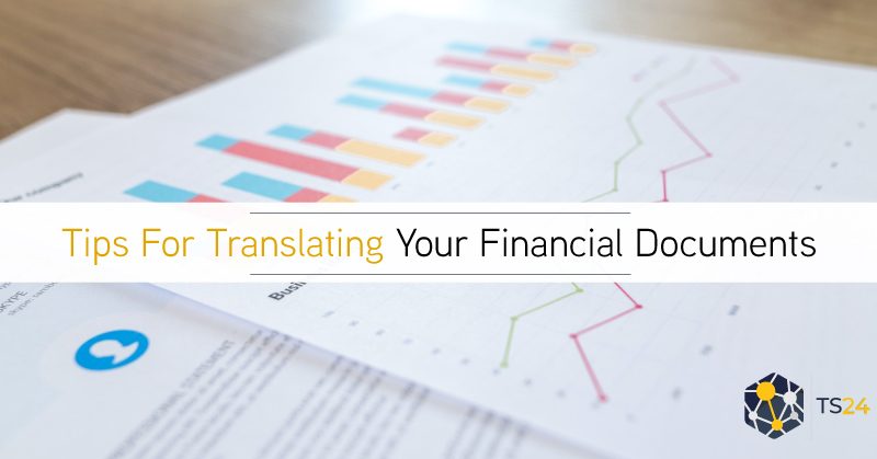 Tips for Professionally Translating Your Financial Documents