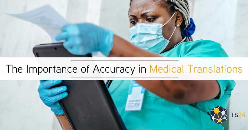 Medical Translations: Why Accuracy Is So Important