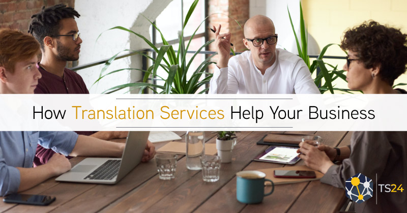 How Translation Services Help Your Business