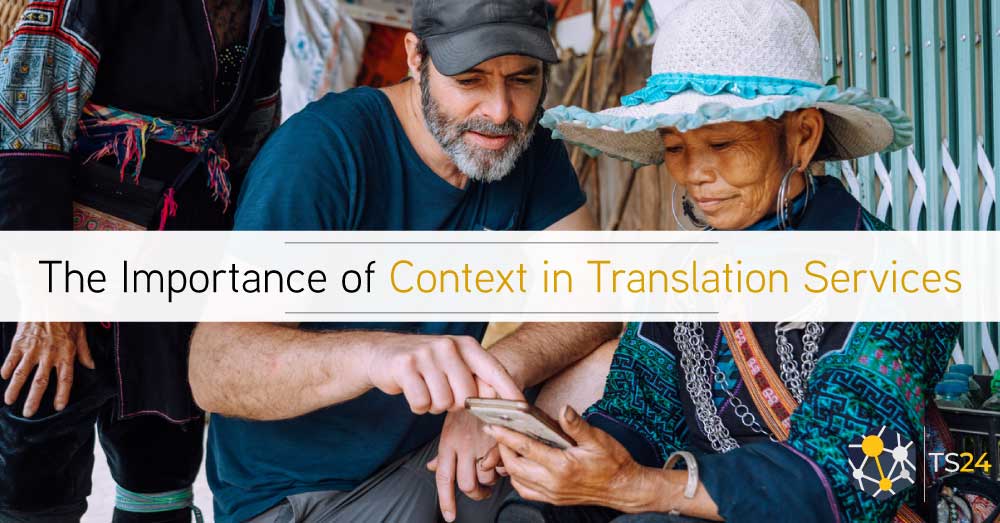Importance of context in Translation Services