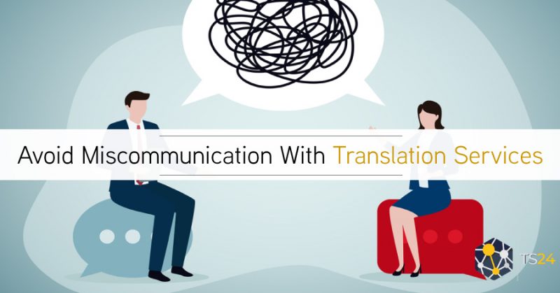 How Translation Services Help Companies Avoid Miscommunication