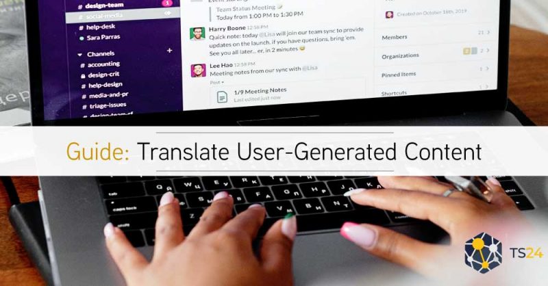 A Guide To Translating User-Generated Content