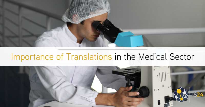 Importance of Translations and Interpreting in Medical Sector