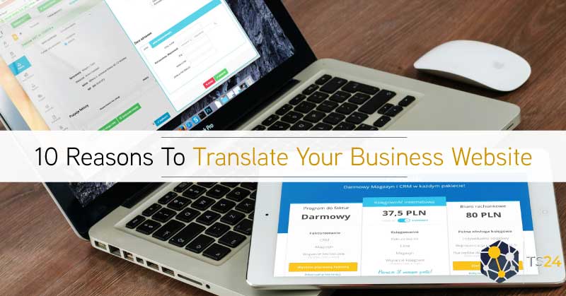 10 Reasons to translate your website