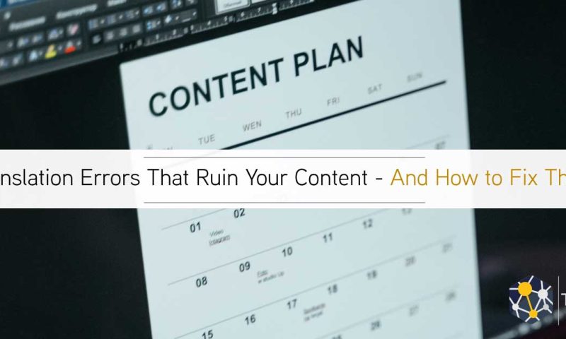 how to fix translation errors and improve multilingual content